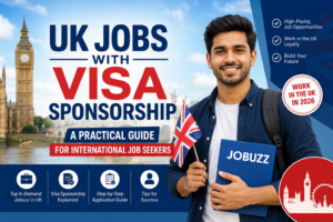 UK Jobs With Visa Sponsorship: A Practical Guide for International Job Seekers in 2026